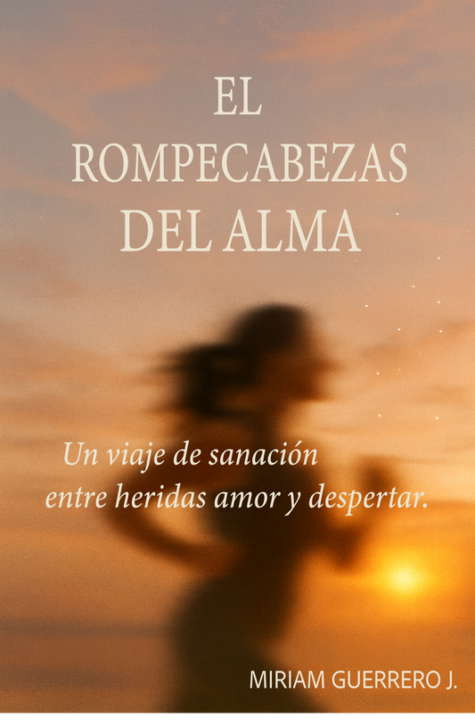 EL ROMPECABEZAS DEL ALMA (eBook)